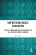 Unfreezing Music Education (eBook, PDF) - Bild 1