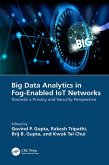 Big Data Analytics in Fog-Enabled IoT Networks (eBook, PDF)