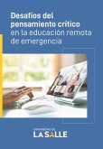 Desafíos del pensamiento crítico en la educación remota de emergencia (eBook, ePUB)