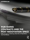 Publishing Contracts and the Post Negotiation Space (eBook, ePUB)