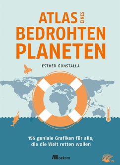 Atlas eines bedrohten Planeten (eBook, PDF) - Gonstalla, Esther