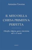 Il mito della Chiesa primitiva perfetta (eBook, ePUB)