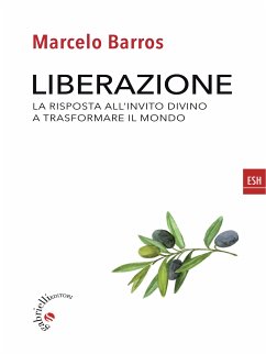 Liberazione (eBook, ePUB) - Barros, Marcelo