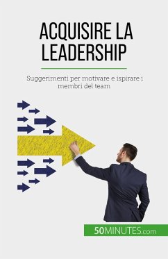 Acquisire la leadership (eBook, ePUB) - de Witte, Bertrand