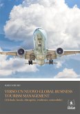 Verso un nuovo global business tourism management (eBook, PDF)