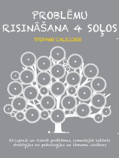 Problēmu risināšana 4 soļos (eBook, ePUB) - Calicchio, Stefano