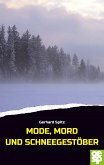 Mode, Mord und Schneegestöber (eBook, ePUB)