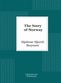 The Story of Norway - Illustrated (eBook, ePUB)