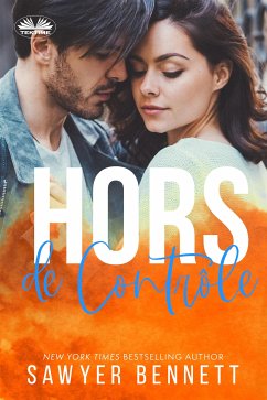 Hors De Contrôle (eBook, ePUB) - Bennett, Sawyer