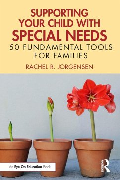 Supporting Your Child with Special Needs (eBook, PDF) - Jorgensen, Rachel R.