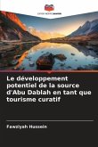 Le développement potentiel de la source d'Abu Dablah en tant que tourisme curatif