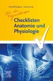 Checklisten Anatomie und Physiologie für die Physiotherapie