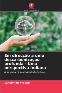 Em direcção a uma descarbonização profunda - Uma perspectiva indiana - Prasad, Lakshman