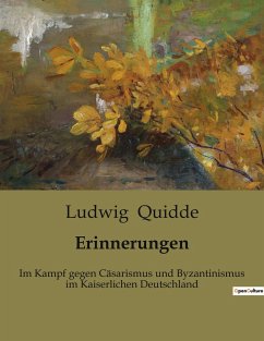 Erinnerungen - Quidde, Ludwig