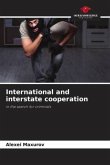 International and interstate cooperation