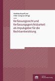 Verfassungsrecht und Verfassungsgerichtsbarkeit als Impulsgeber für die Rechtsentwicklung (eBook, PDF)