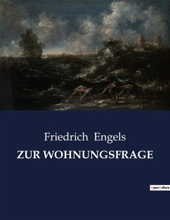 ZUR WOHNUNGSFRAGE - Engels, Friedrich