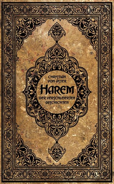 Harem der verschleierten Geschichten Harem der verschleierten Geschichten