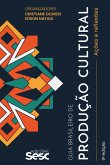 Guia brasileiro de produção cultural (eBook, ePUB)