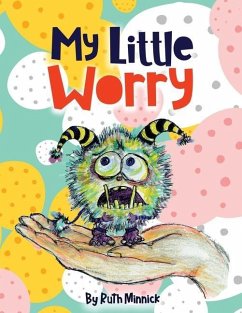 My Little Worry - Minnick, Ruth Ellen