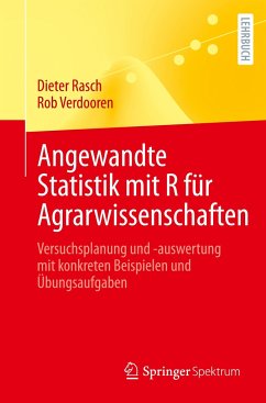Angewandte Statistik mit R für Agrarwissenschaften - Rasch, Dieter;Verdooren, Rob