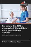 Relazione tra BMI e prestazioni di equilibrio nella popolazione anziana