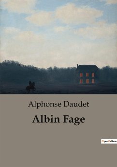 Albin Fage - Daudet, Alphonse