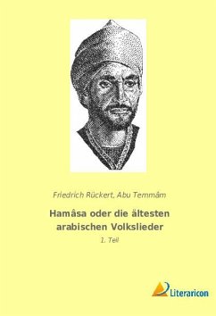 Hamâsa oder die ältesten arabischen Volkslieder