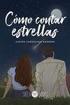 Cómo contar estrellas - Gardachar Marrero, Ainhoa