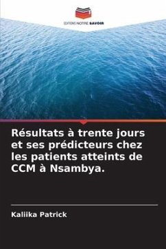 Résultats à trente jours et ses prédicteurs chez les patients atteints de CCM à Nsambya. - Patrick, Kaliika