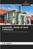 Scientific study of dust collectors