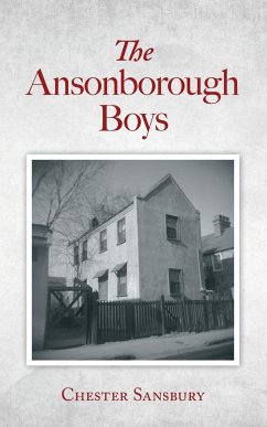 The Ansonborough Boys - Sansbury, Chester