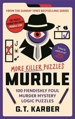 Murdle: More Killer Puzzles - Karber, G.T