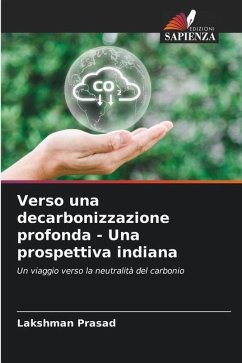 Verso una decarbonizzazione profonda - Una prospettiva indiana - Prasad, Lakshman