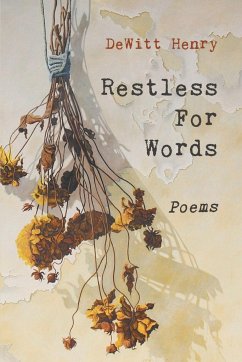 Restless for Words - Henry, Dewitt