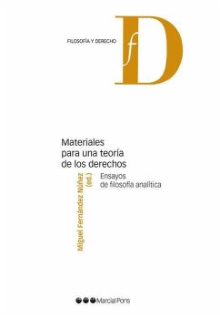 Materiales para una teoría de los derechos : ensayos de filosofía analítica - Fernández Núñez, Miguel