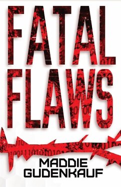 Fatal Flaws - Gudenkauf, Maddie