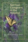 Spiritual Caregivers in the Hospital: Windows to Competent Practice