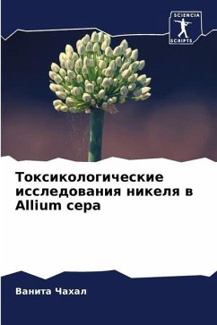 Toxikologicheskie issledowaniq nikelq w Allium cepa - Chahal, Vanita