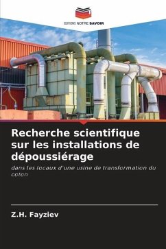 Recherche scientifique sur les installations de dépoussiérage - Fayziev, Z.H.