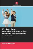 Protecção e restabelecimento dos direitos dos menores