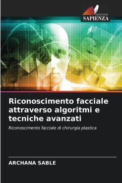 Riconoscimento facciale attraverso algoritmi e tecniche avanzati - Sable, Archana