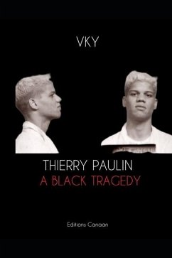 Thierry Paulin A Black Tragedy - Y, Vk