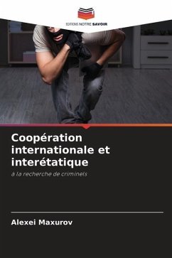 Coopération internationale et interétatique - Maxurov, Alexei