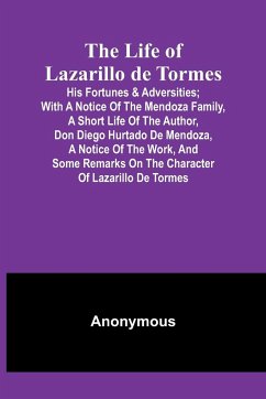 The Life of Lazarillo de Tormes - Anonymous