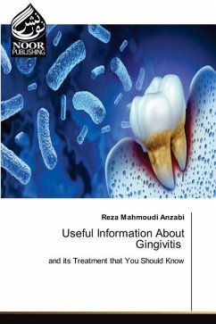 Useful Information About Gingivitis - Anzabi, Reza Mahmoudi