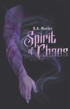 Spirit of Chaos - Morley, R. A.