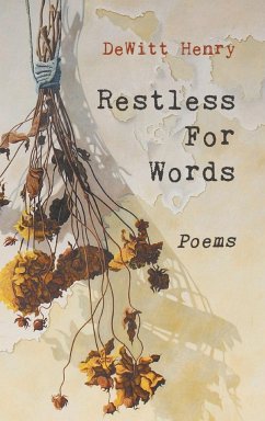 Restless for Words - Henry, Dewitt