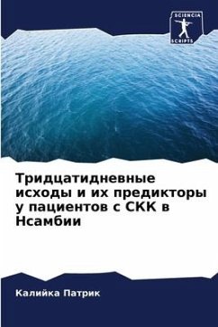 Tridcatidnewnye ishody i ih prediktory u pacientow s SKK w Nsambii - Patrik, Kalijka