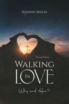 Walking In Love - Suzanne Miller